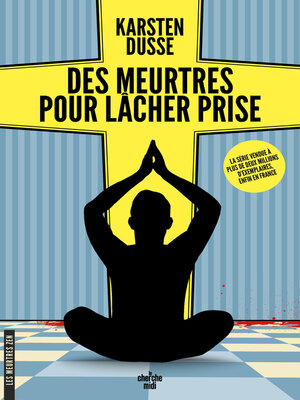cover image of Les Meurtres Zen – Tome 2 Des meurtres pour lâcher prise